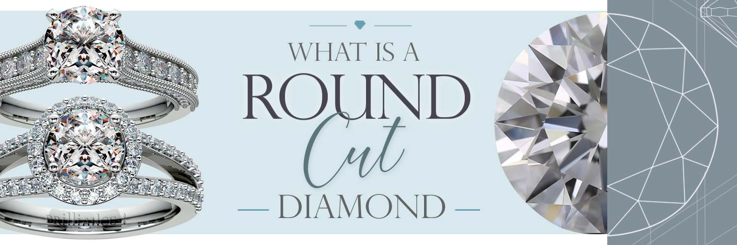 What is a Round Cut Diamond?