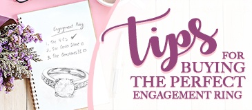 Tips for Buying the Perfect Engagement Ring